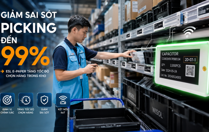 Triển khai hệ thống nhãn ESL E-Paper giảm sai sót và tăng tốc độ chọn hàng