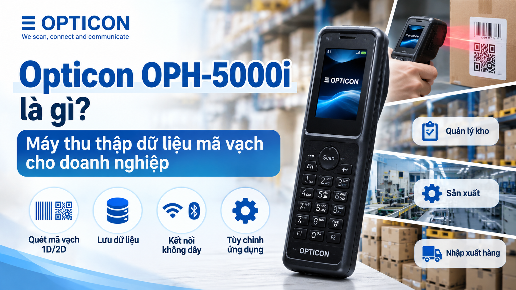 Opticon OPH-5000i_ Giải pháp kho thông minh